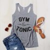 Gym & Tonic Tank Tops