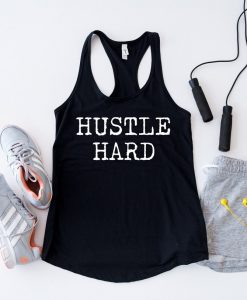 Hustle Hard Tank Top