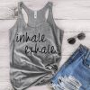 Inhale Exhale Tank Tops