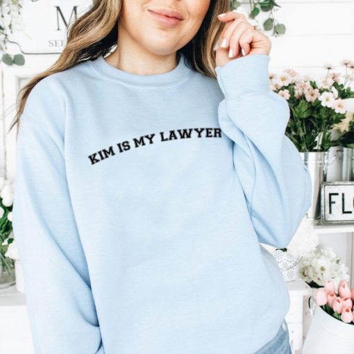 Kim is My Lawyer Crewneck Sweatshirt