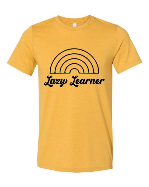 Lazy Learner Apostate Shirt