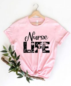 Nurse Life Shirt