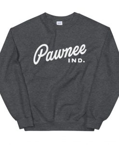 Pawnee Indiana Parks and Recreation Department Unisex Sweatshirt