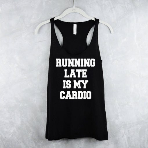 Running Late Tank Tops