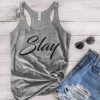 Slay Tank Top