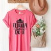 Tequila made me do it Tshirt