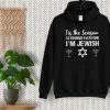 Tis The Season To Remind Everyone I'M Jewish Hoodie