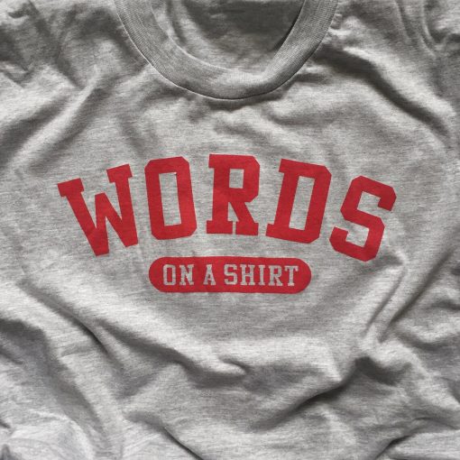 Words on a Shirt