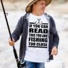 ou Are Fishing To Close Gift For Fisherman Dad Shirt