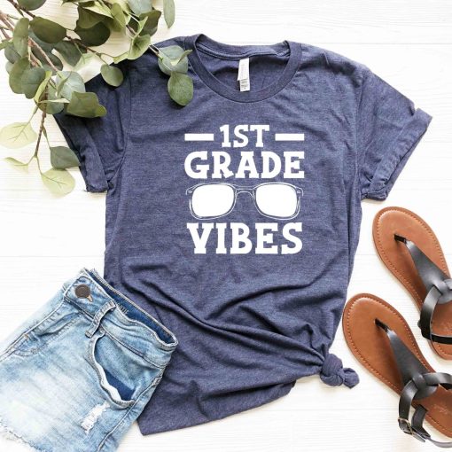 1st Grade Vibes Shirt