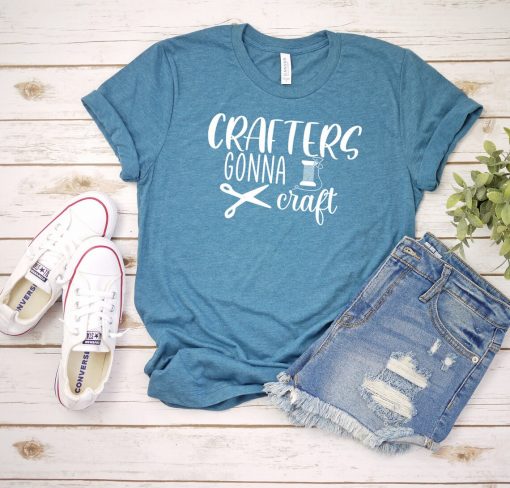 Crafters Gonna Craft Shirt