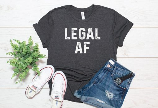 Legal AF Shirt