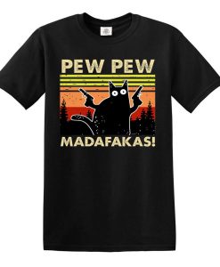 PEW PEW MADAFAKAS Vintage Funny T-Shirt