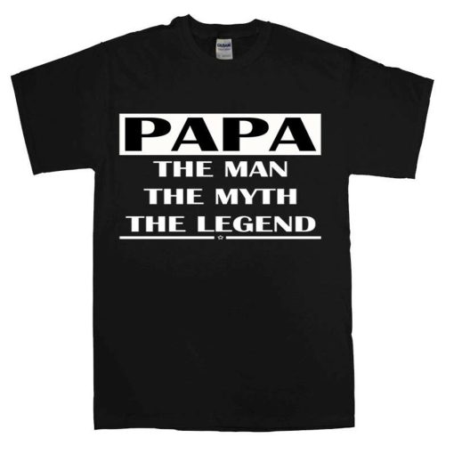 Papa The Man The Myth Men's T-Shirts