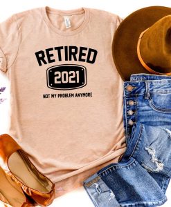 Retired 2021 T-shirt