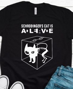 Schrodinger's Cat Science Cat Wanted Dead And Alive Unisex T-Shirt