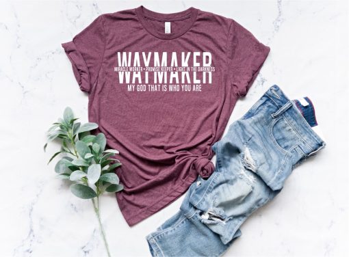 Waymaker Shirt