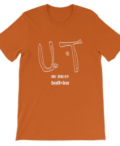 ut anti bullying t shirt