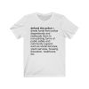 Defund the Police Definition Unisex T-shirt