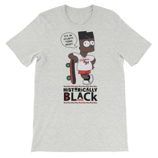 Historically Black Bart Atlanta Thing T-shirt