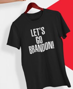 Let's Go Brandon Short Sleeve T-Shirt