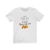 Live Every Day Like It's Taco Tuesday T-Shirt