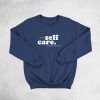 Mac Miller Self Care Inspired Sweatshirt