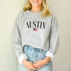 AUSTIN Texas Sweatshirt