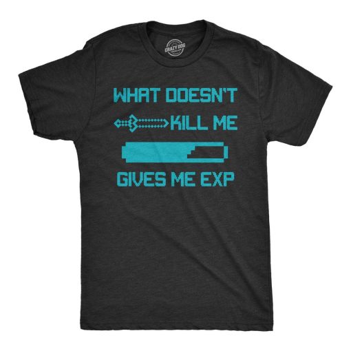 Doesn't Kill Me Give Me EXP Nerdy Shirt