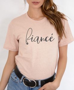 Fiancé Tshirt