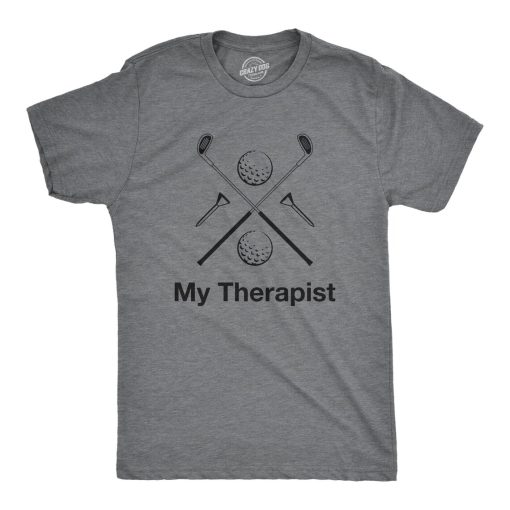 My Therapist Golfing T Shirt