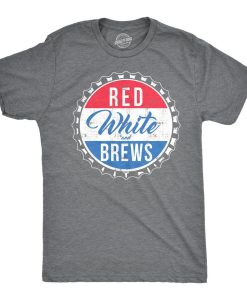 Red White And Brews Shirt