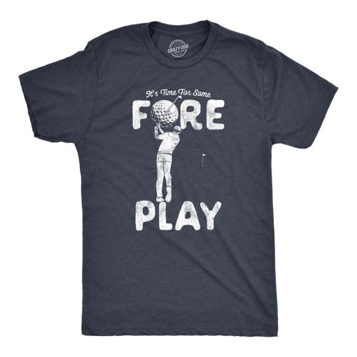 Time For Some Fore Play T Shirt