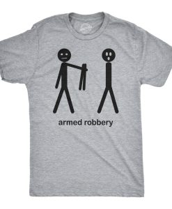 Armed Robbery Stick figure shirt