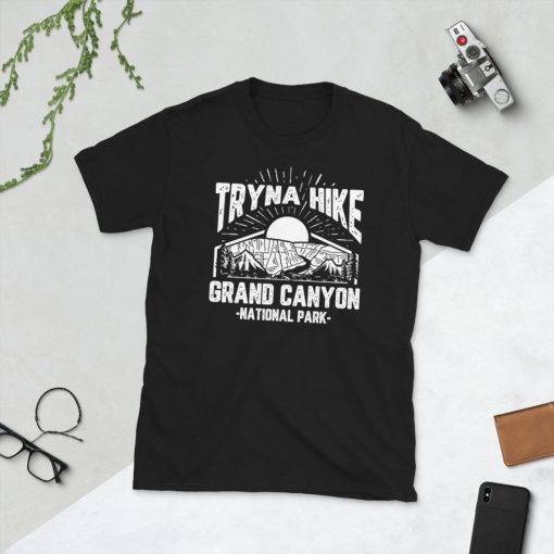 Tryna Hike Grand Canyon National Park Short-Sleeve Unisex T-Shirt