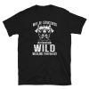 Wild Wildland Firefighter T-Shirt