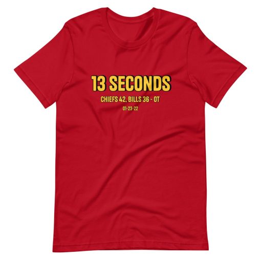 13 Seconds KC Chiefs Unisex T-Shirt