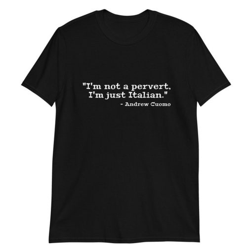 Andrew Cuomo Parting Thoughts t-shirt