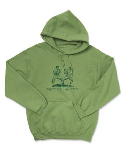 FIGHT ME, I'M IRISH Hoodie