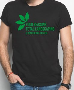 Four Seasons Total Landscaping and Conference Center T-Shirt