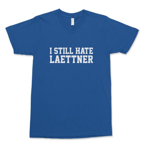 I Still Hate Laettner Shirt