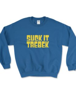 SUCK IT TREBEK Sweatshirt