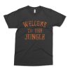 WELCOME To The JUNGLE Shirt