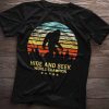 Bigfoot Hide and Seek World Champion Camping Shirt