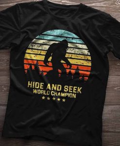 Bigfoot Hide and Seek World Champion Camping Shirt