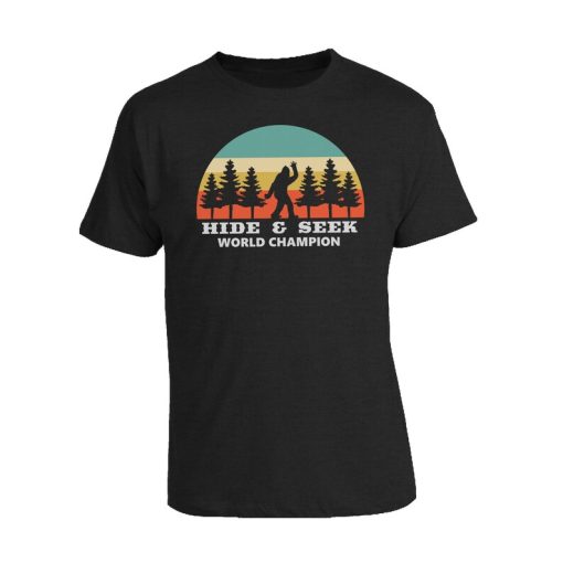 Bigfoot Hide and Seek World Champion Shirt