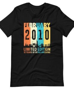 Born In February 2010 Shirt