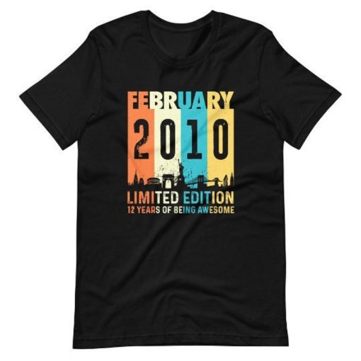 Born In February 2010 Shirt