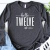 Hello Twelve Long Sleeve Sweatshirt