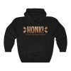 Honk If You Love Peace & Quiet Unisex Hoodie